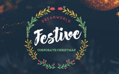 Kickstart Christmas at Dreamworldâ€™s First Ever Corporate Festive Christmas!